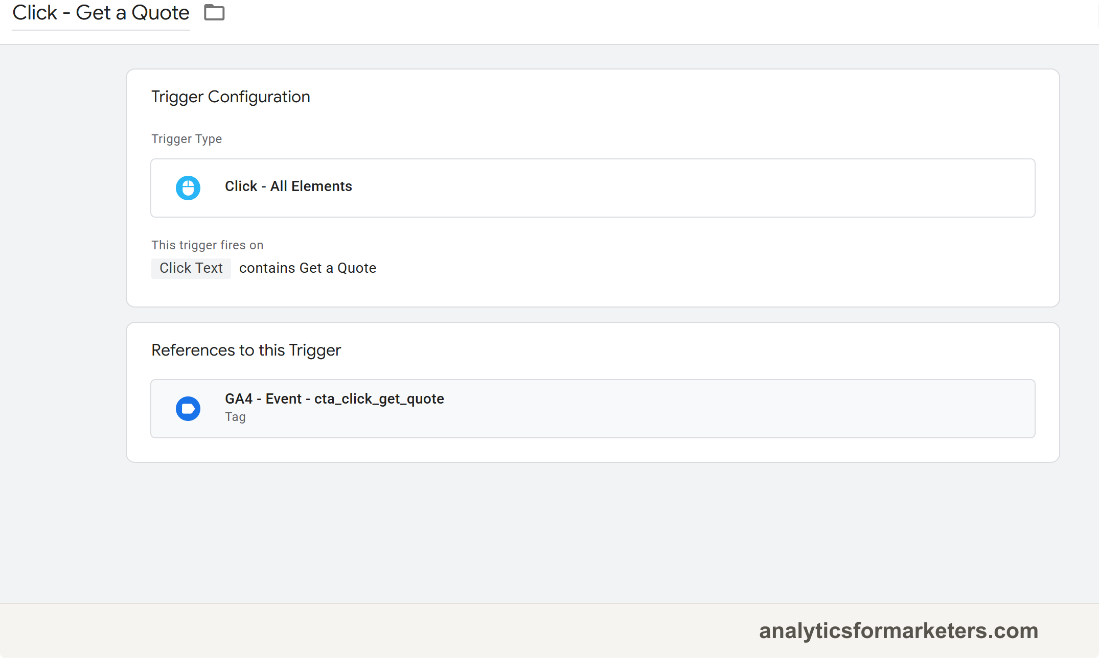 A GTM trigger showing trigger type Click - All Elements firing on a condition where Click Text contains Get a Quote